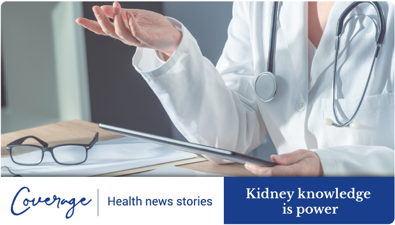 Kidney knowledge is power